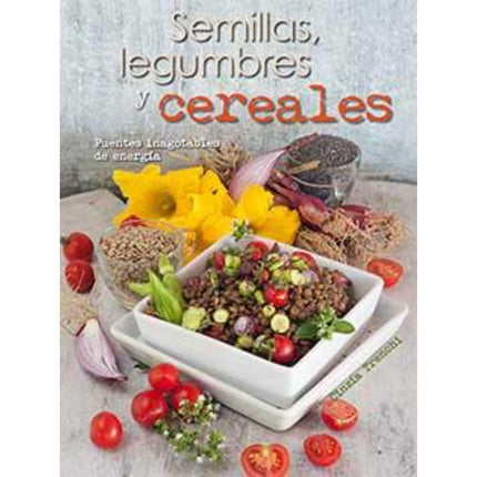 Libro Semillas, Legumbres Y Cereales