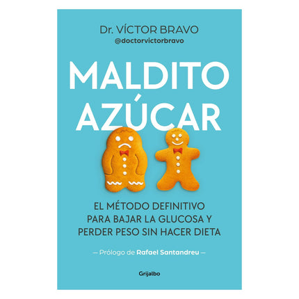 LIBRO Maldito Azúcar - Víctor Bravo