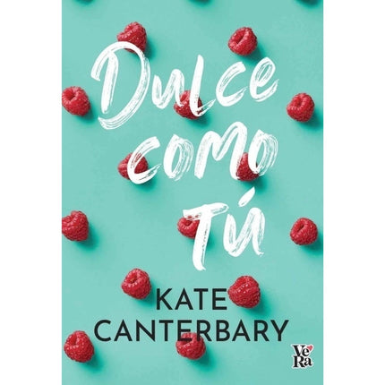 Libro DULCE COMO TÚ