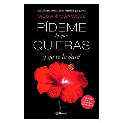 Libro Pídeme lo que Quieras y Yo te lo Daré