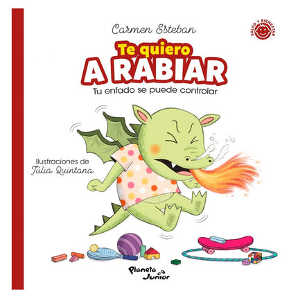 Libro Te Quiero a Rabiar