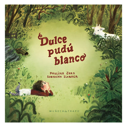 Libro Dulce Pudú Blanco Paulina Jara